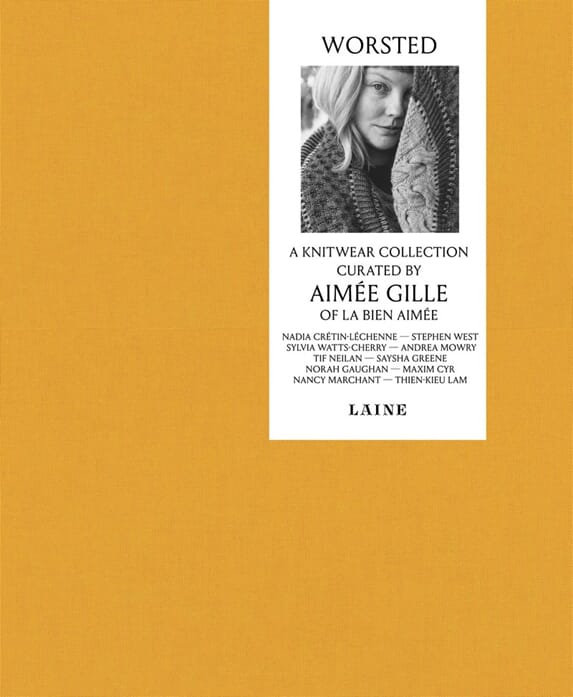 Worsted by Aimee Gille, La Bien Aimee